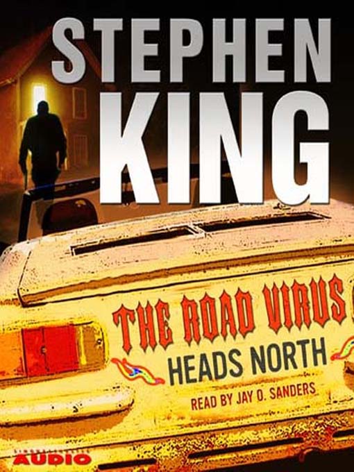 Title details for The Road Virus Heads North by Stephen King - Available